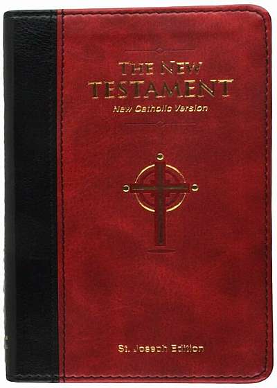 Coperta cărții The New Testament: New Catholic Version, Hardcover de Nt