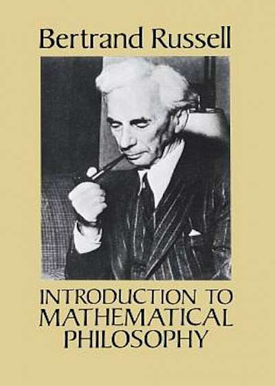Introduction to Mathematical Philosophy, Paperback