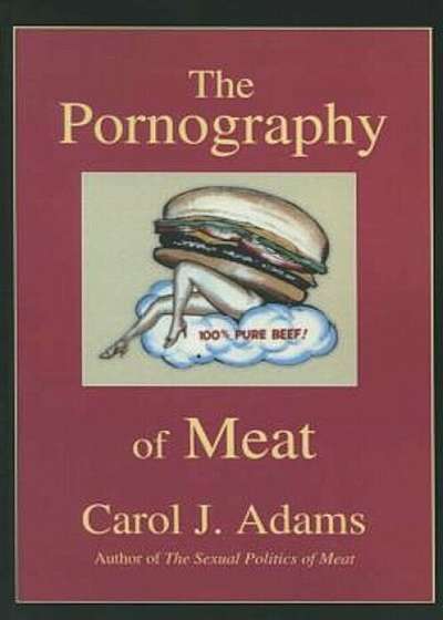 The Pornography of Meat, Paperback