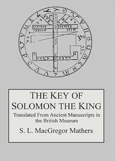 The Key of Solomon the King, Hardcover