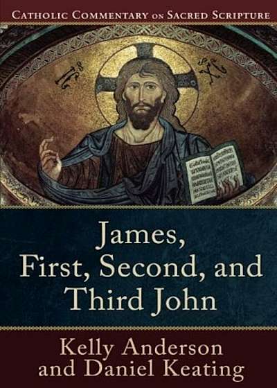James, First, Second, and Third John, Paperback