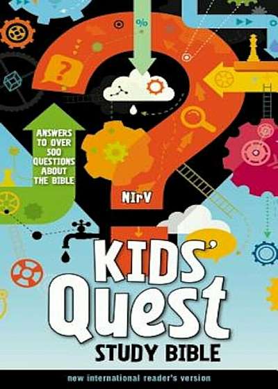 Kids' Quest Study Bible-NIRV: Answers to Over 500 Questions about the Bible, Hardcover
