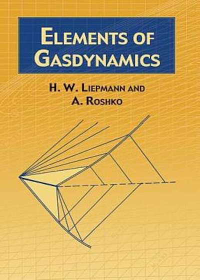 Elements of Gas Dynamics, Paperback