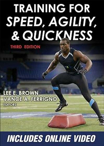 Training for Speed, Agility, and Quickness, Paperback