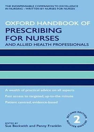 Oxford Handbook of Prescribing for Nurses and Allied Health, Paperback