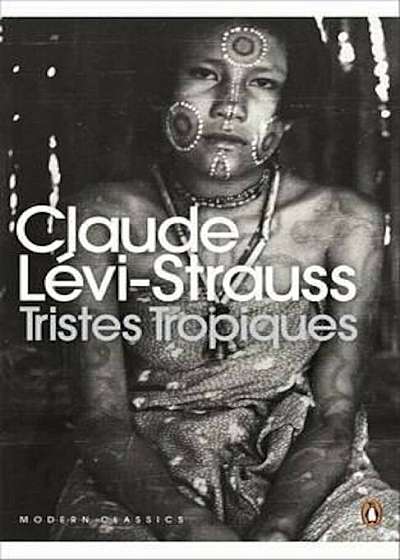 Tristes Tropiques, Paperback