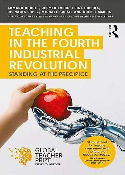 Teaching in the Fourth Industrial Revolution: Standing at the Precipice, Paperback