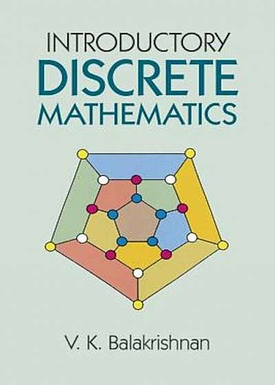 Introductory Discrete Mathematics, Paperback
