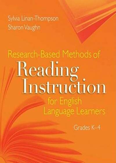 Research-Based Methods of Reading Instruction for English Language Learners: Grades K-4, Paperback