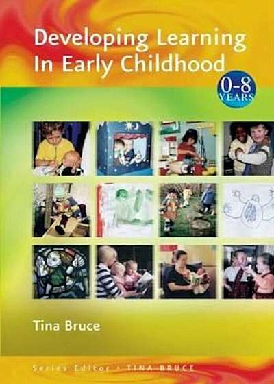 Developing Learning in Early Childhood, Paperback