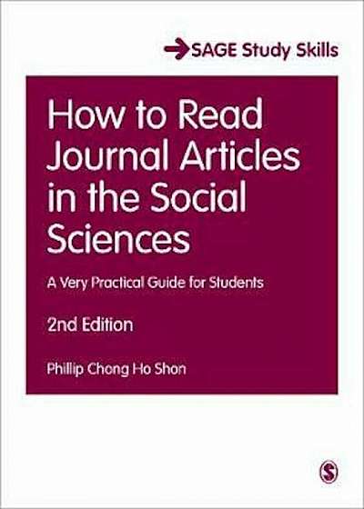 How to Read Journal Articles in the Social Sciences, Paperback