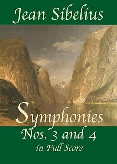 Symphonies Nos. 3 and 4 in Full Score, Paperback