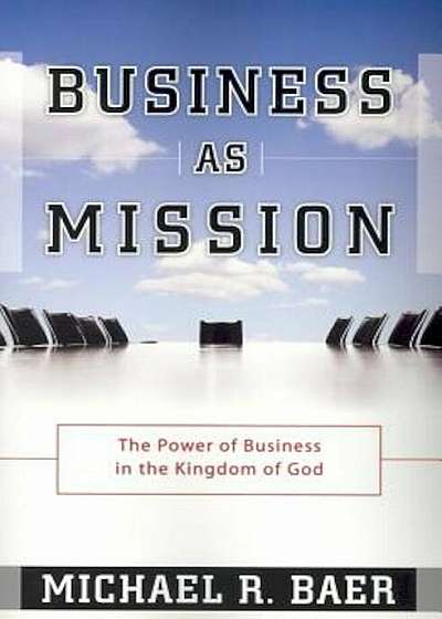 Business as Mission, Paperback