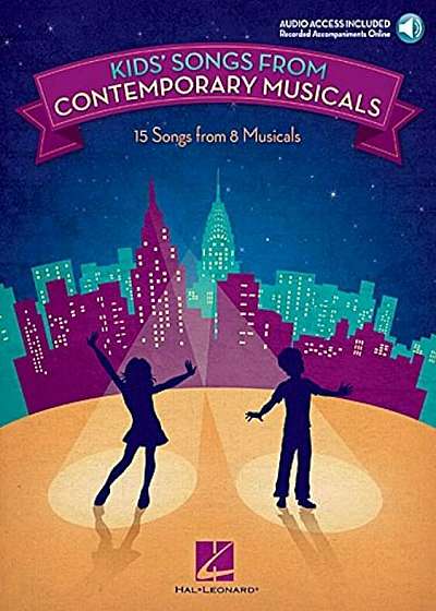 Kids' Songs from Contemporary Musicals: 16 Songs from 8 Musicals, Paperback