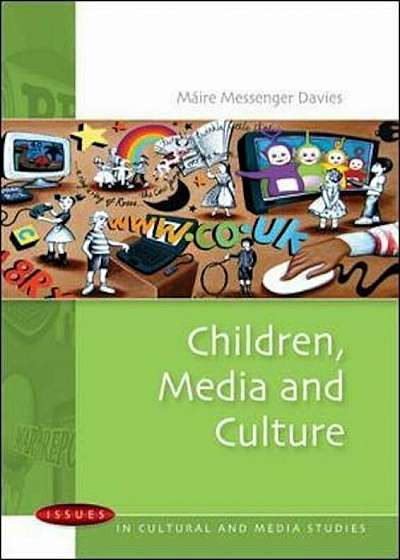 Children, Media and Culture, Paperback