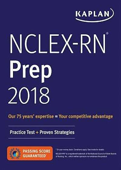 NCLEX-RN Prep 2018: Practice Test + Proven Strategies, Paperback
