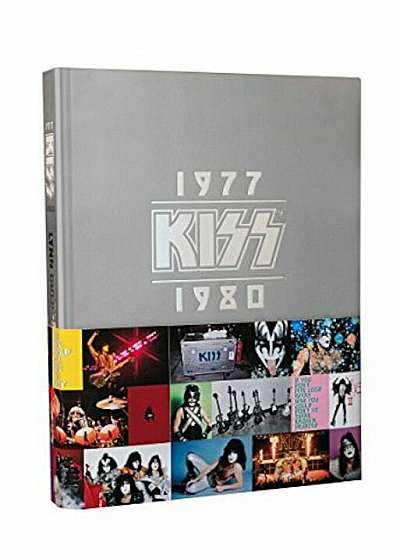 Kiss: 1977-1980, Hardcover