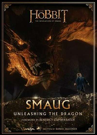 Smaug: Unleashing the Dragon, Hardcover