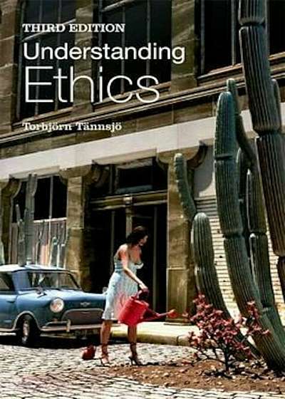 Understanding Ethics, Paperback