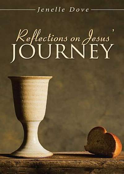 Reflections on Jesus' Journey, Paperback