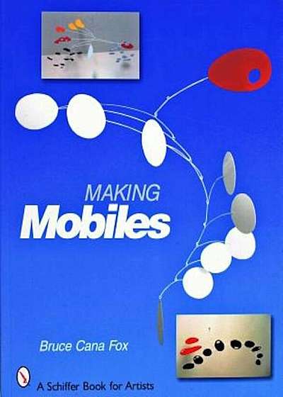 Making Mobiles, Paperback