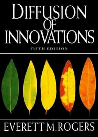 Diffusion of Innovations, 5th Edition, Hardcover