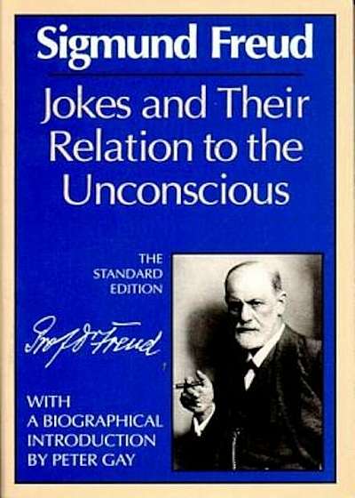 Jokes and Their Relation to the Unconscious, Paperback