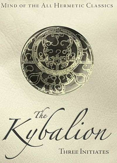 The Kybalion, Hardcover