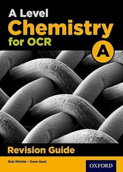 OCR A Level Chemistry A Revision Guide, Paperback