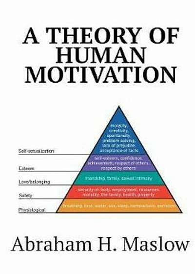 A Theory of Human Motivation, Paperback