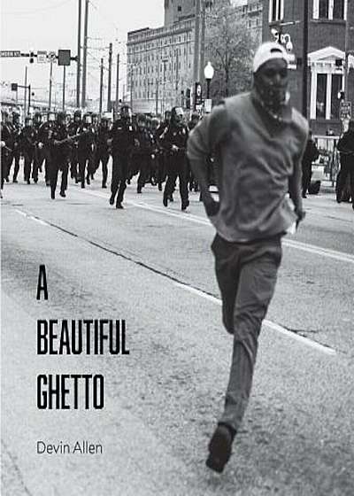 A Beautiful Ghetto, Hardcover