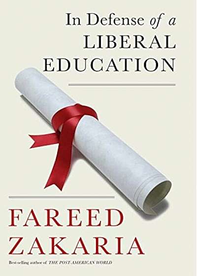 In Defense of a Liberal Education, Hardcover