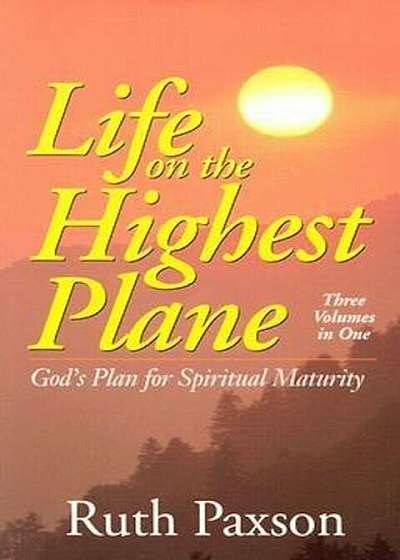 Coperta cărții Life on the Highest Plane, Paperback
