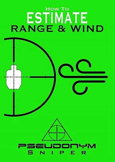 How to Estimate Range and Wind, Paperback