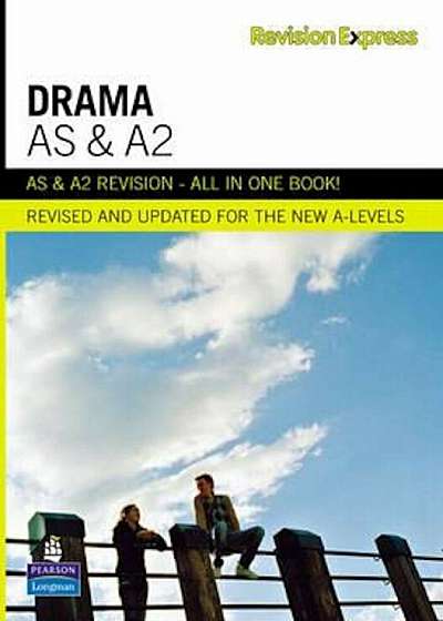 Revision Express AS and A2 Drama, Paperback