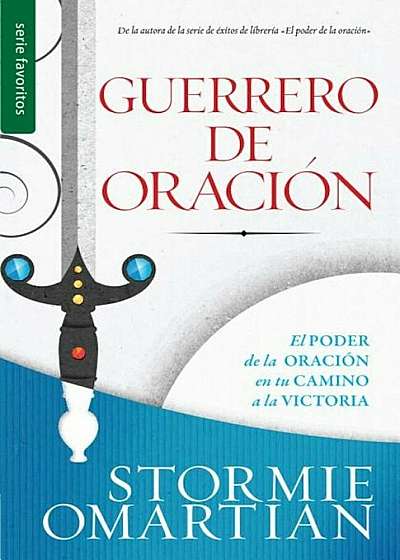 Guerrero de Oracion = Prayer Warrior, Paperback