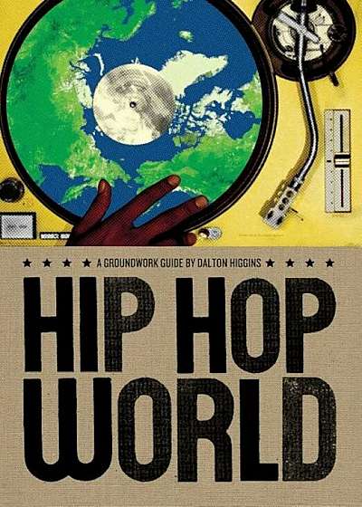 Hip Hop World, Paperback