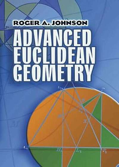 Advanced Euclidean Geometry, Paperback