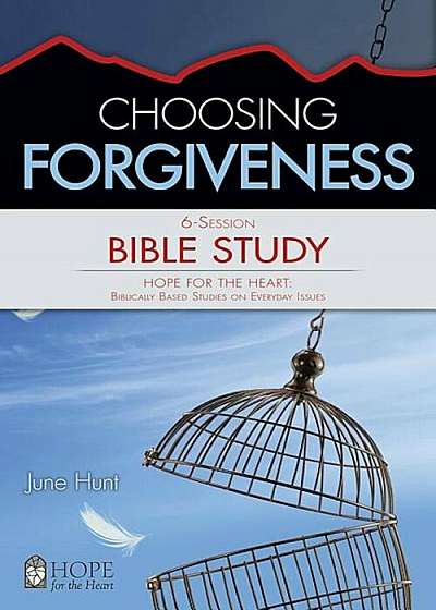 Choosing Forgiveness, Paperback