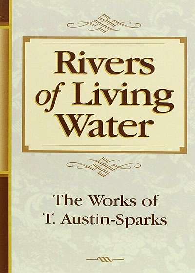 Rivers of Living Water, Paperback