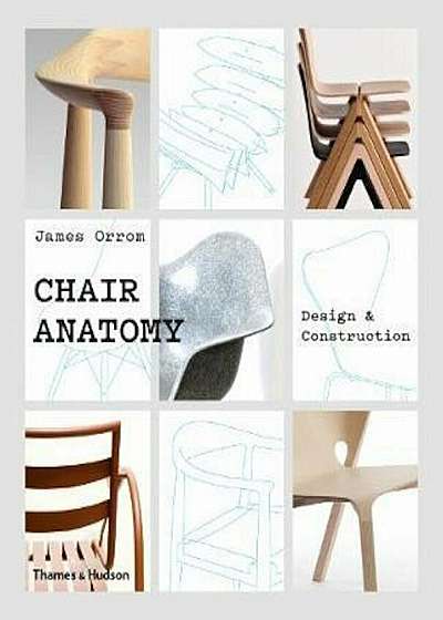 Chair Anatomy, Hardcover