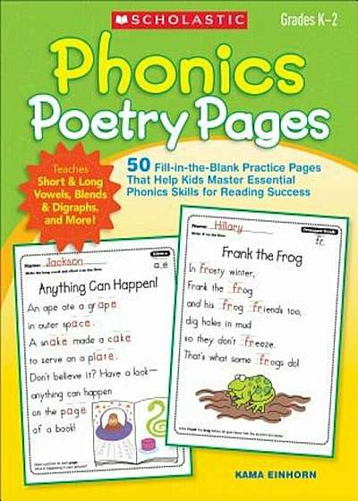 Phonics Poetry Pages: 50 Fill-In-The-Blank Practice Pages That Help Kids Master Essential Phonics Skills for Reading Success, Paperback