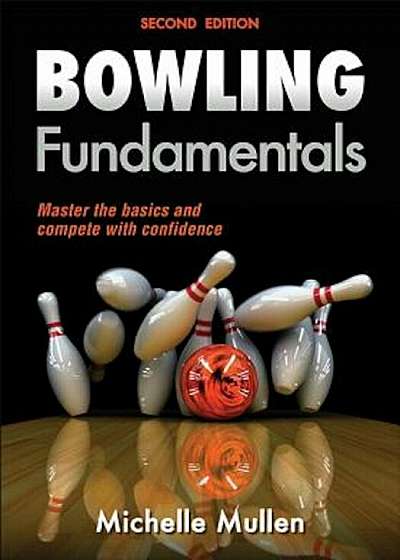 Bowling Fundamentals, Paperback