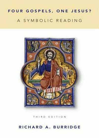 Four Gospels, One Jesus': A Symbolic Reading, Paperback