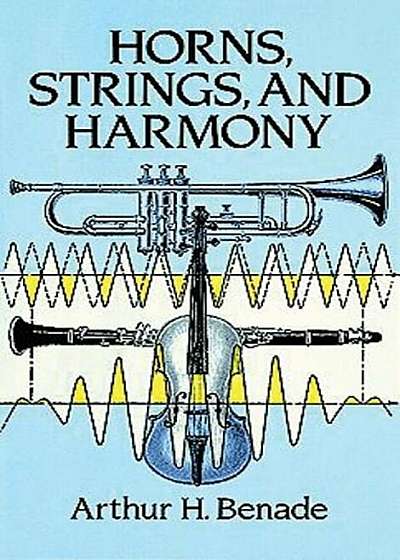 Horns, Strings, and Harmony, Paperback
