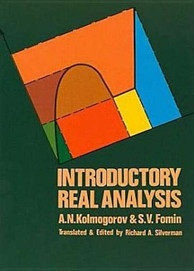 Introductory Real Analysis, Paperback