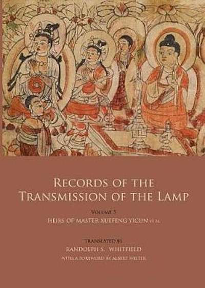 Records of the Transmission of the Lamp (Jingde Chuadeng Lu), Paperback