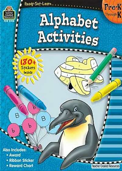 Ready-Set-Learn: Alphabet Activities Prek-K 'With 180+ Stickers', Paperback