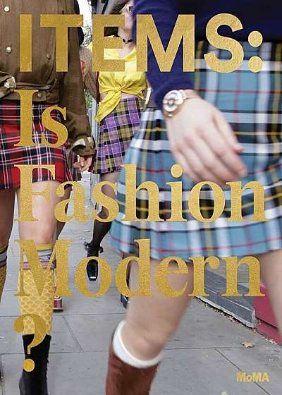 Items: Is Fashion Modern', Hardcover