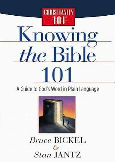 Knowing the Bible 101, Paperback